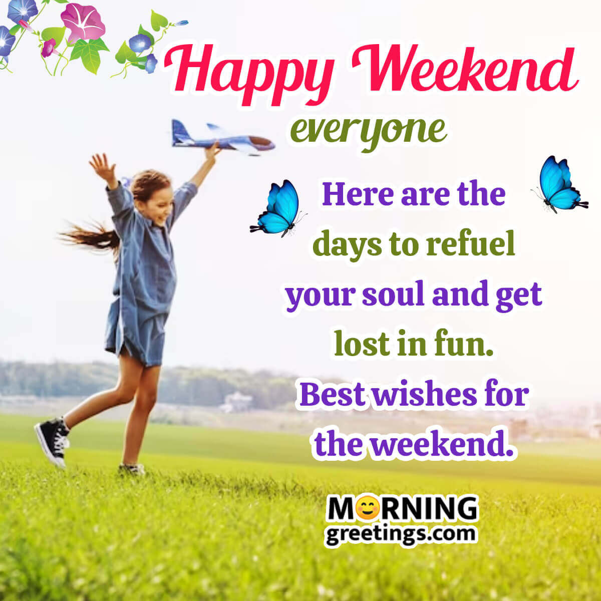 Best Wishes For Happy Weekend Pic