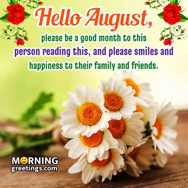 Hello August Wishes