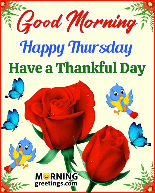 Good Morning Thursday Thankful Day