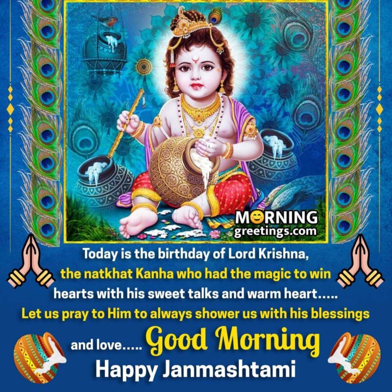 Good Morning Happy Janmashtami Blessings Pic