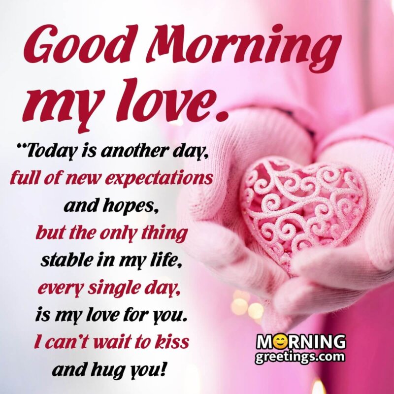 Good Morning My Love Messages