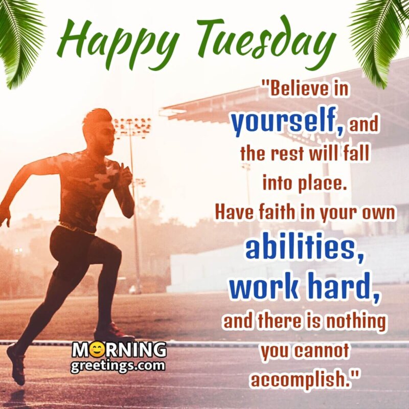 Motivational Tuesday Morning Quotes And Messages