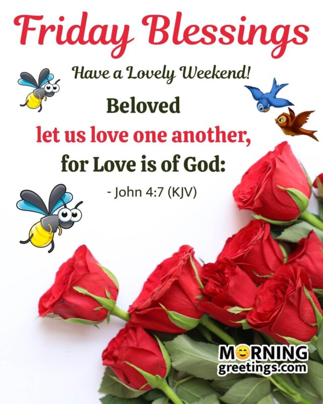 Friday Blessings For Love Is God