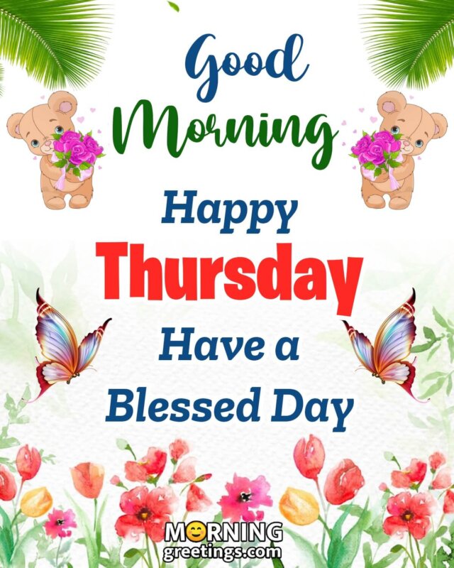 50 Good Morning Happy Thursday Images - Morning Greetings – Morning ...