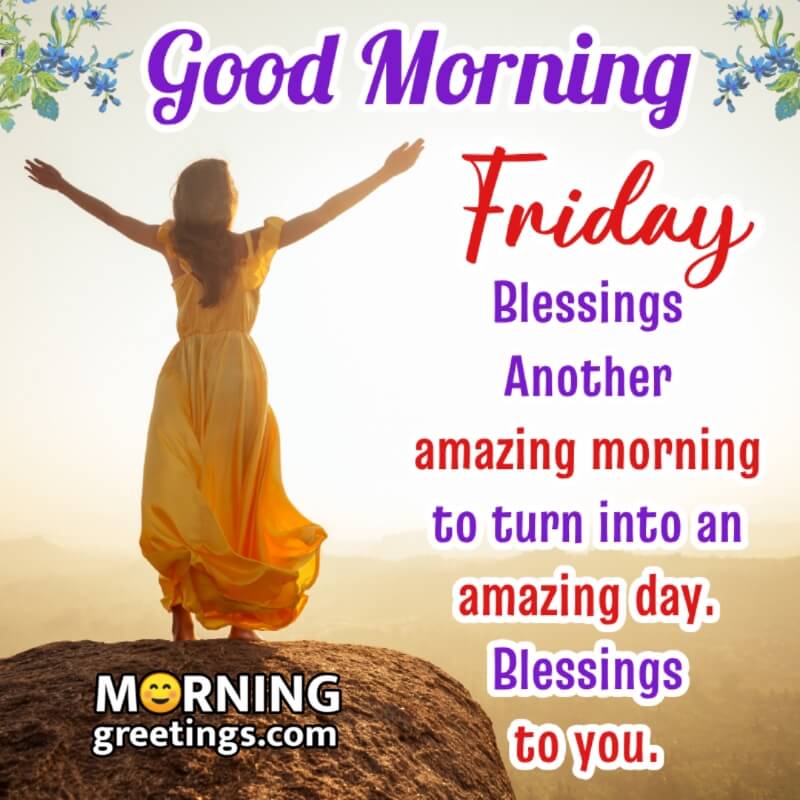 Amazing Friday Morning Blessings