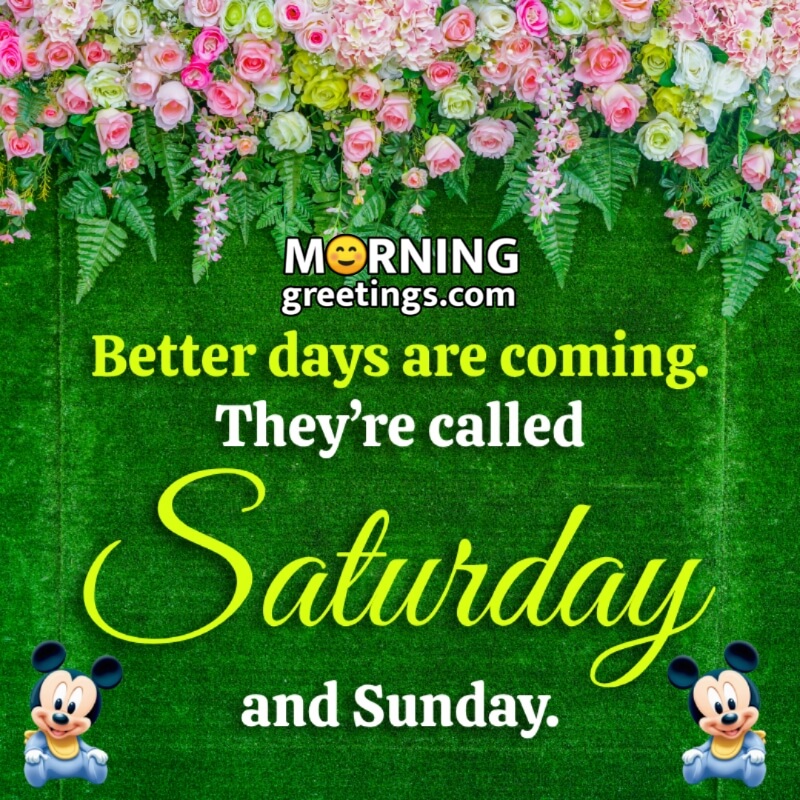 Best Saturday Morning Inspirational Quotes