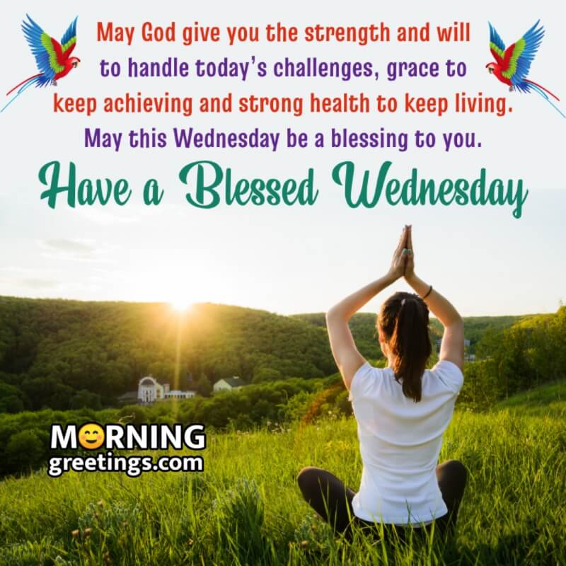 Blessed Wednesday Morning Blessing