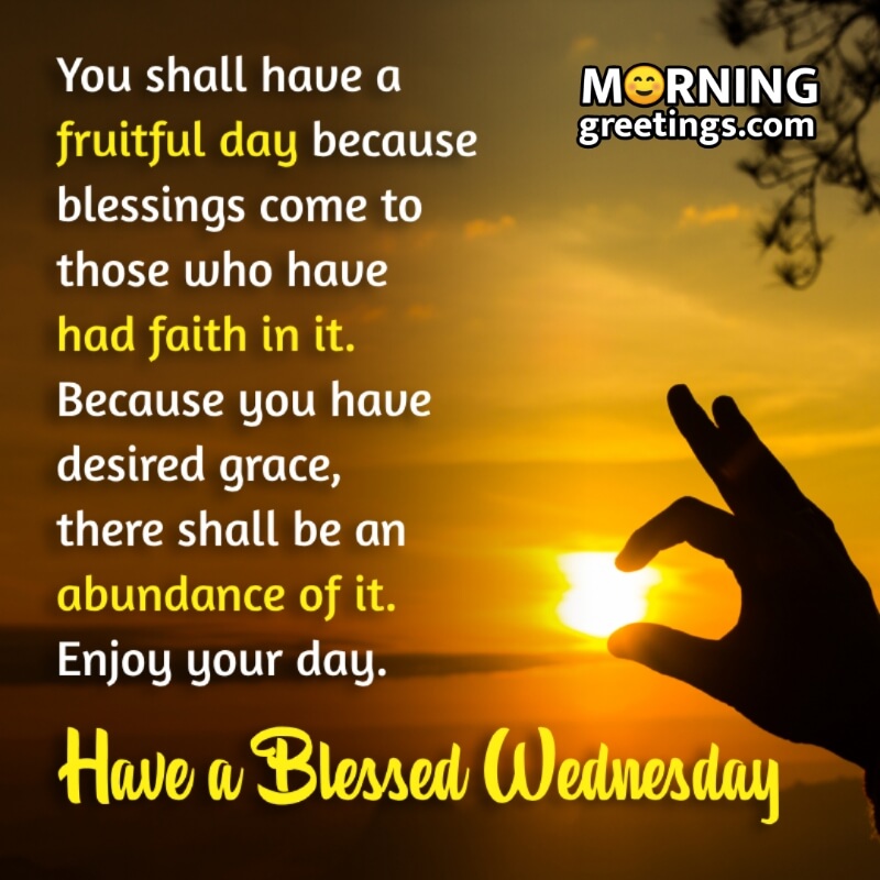 Fruitful Wednesday Morning Blessings