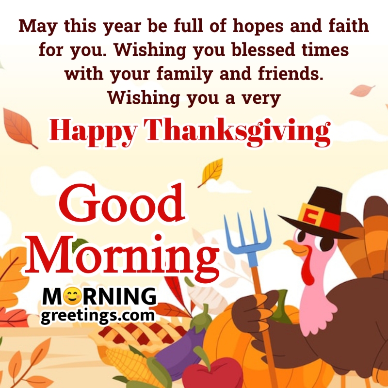 Grateful Beginnings: Good Morning Thanksgiving Images