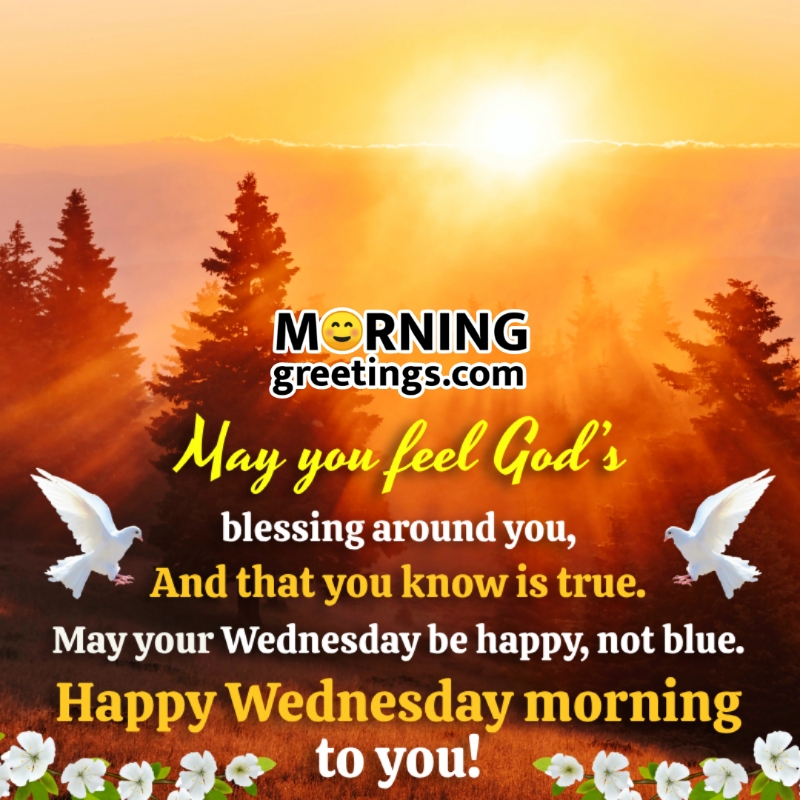 Wednesday Morning Blessings – Positive Blessed Wednesday Images