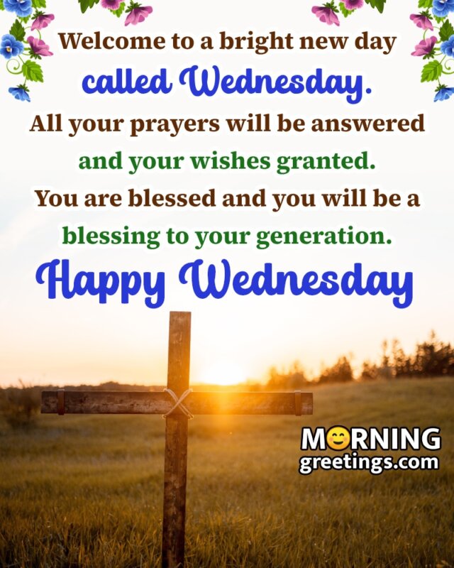 Welcome Blessed Wednesday Positive Quote