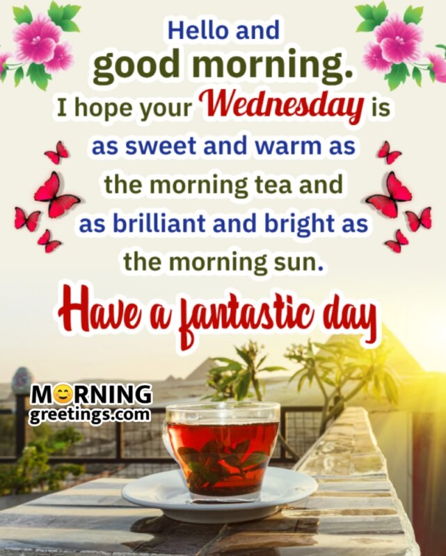 Good Morning Happy Wednesday Morning Greetings