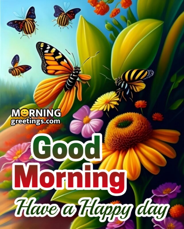 Good Morning Butterfly Card For Happy Day