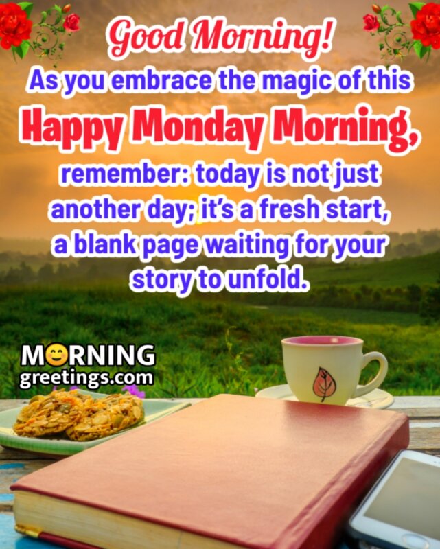 Good Morning Happy Monday Wish