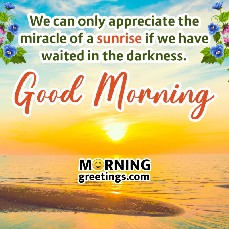Good Morning Inspirational Sunrise Quote
