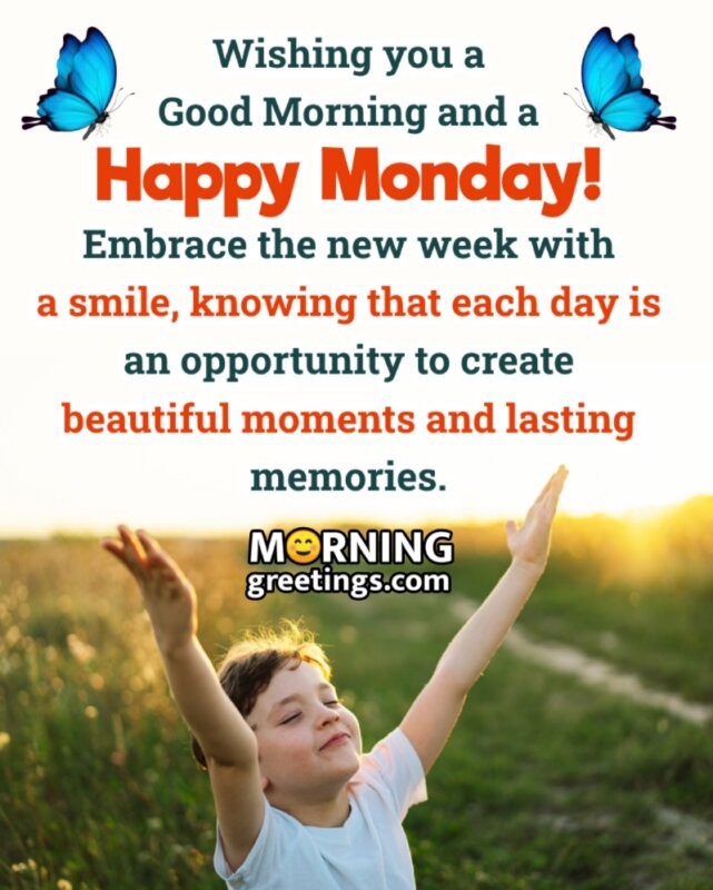 Wishing Good Morning Happy Monday