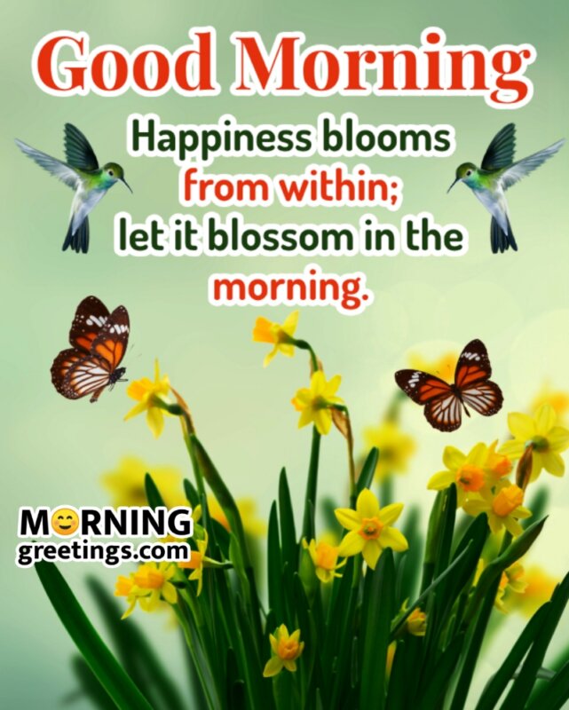 Good Morning Happiness Blossom In The Morning