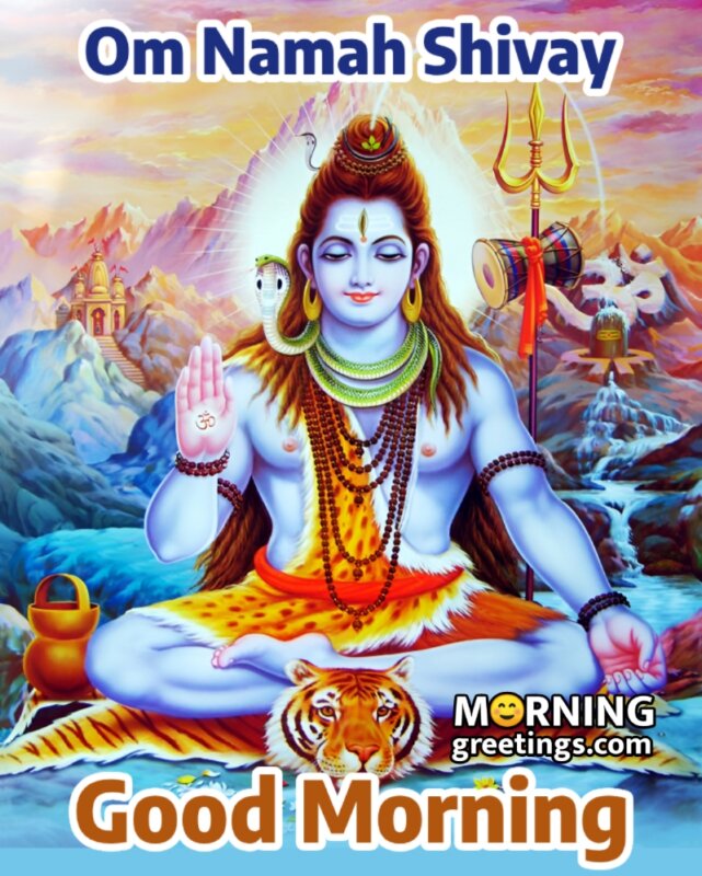 Om Namah Shivay Good Morning