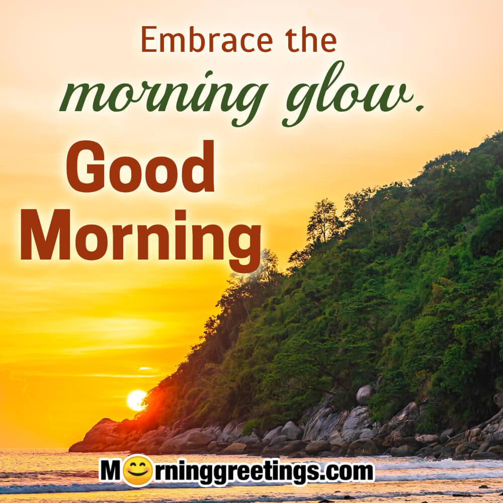 Embrace The Morning Glow Blessing Image
