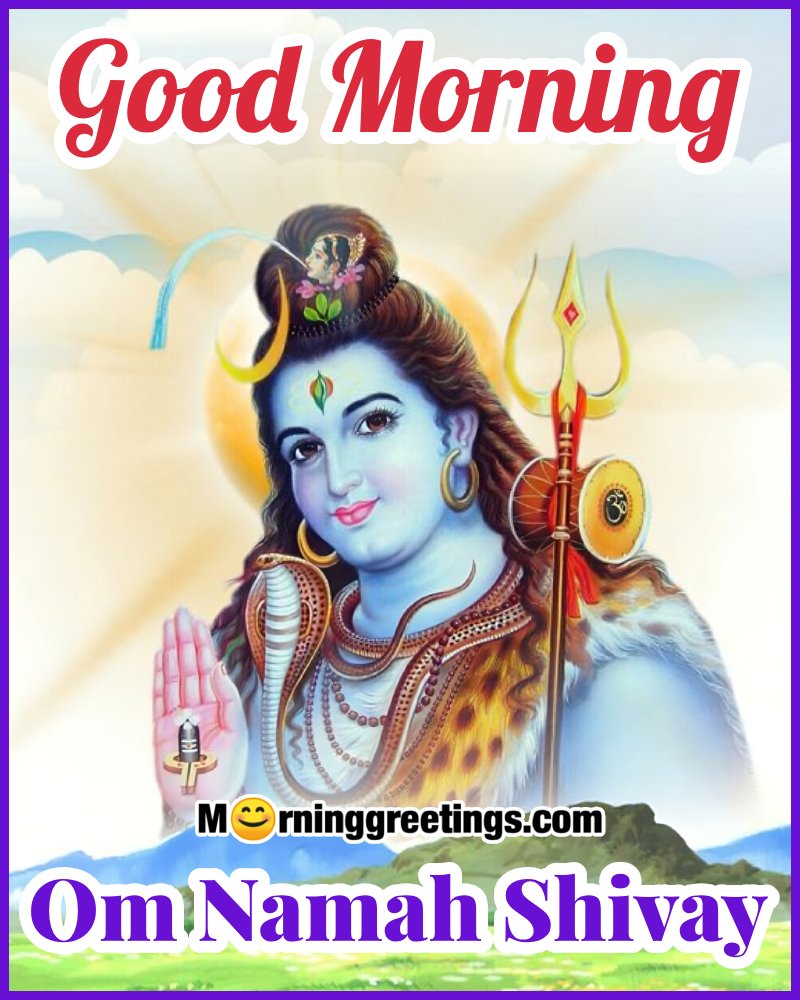 Fantastic Om Namah Shivay Good Morning Picture