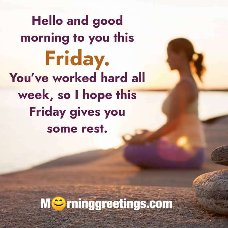 Hello Friday Morning Message Photo