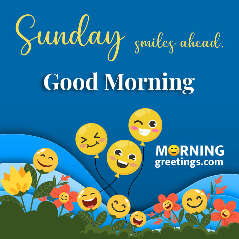 Smiling Sunday Wish Picture