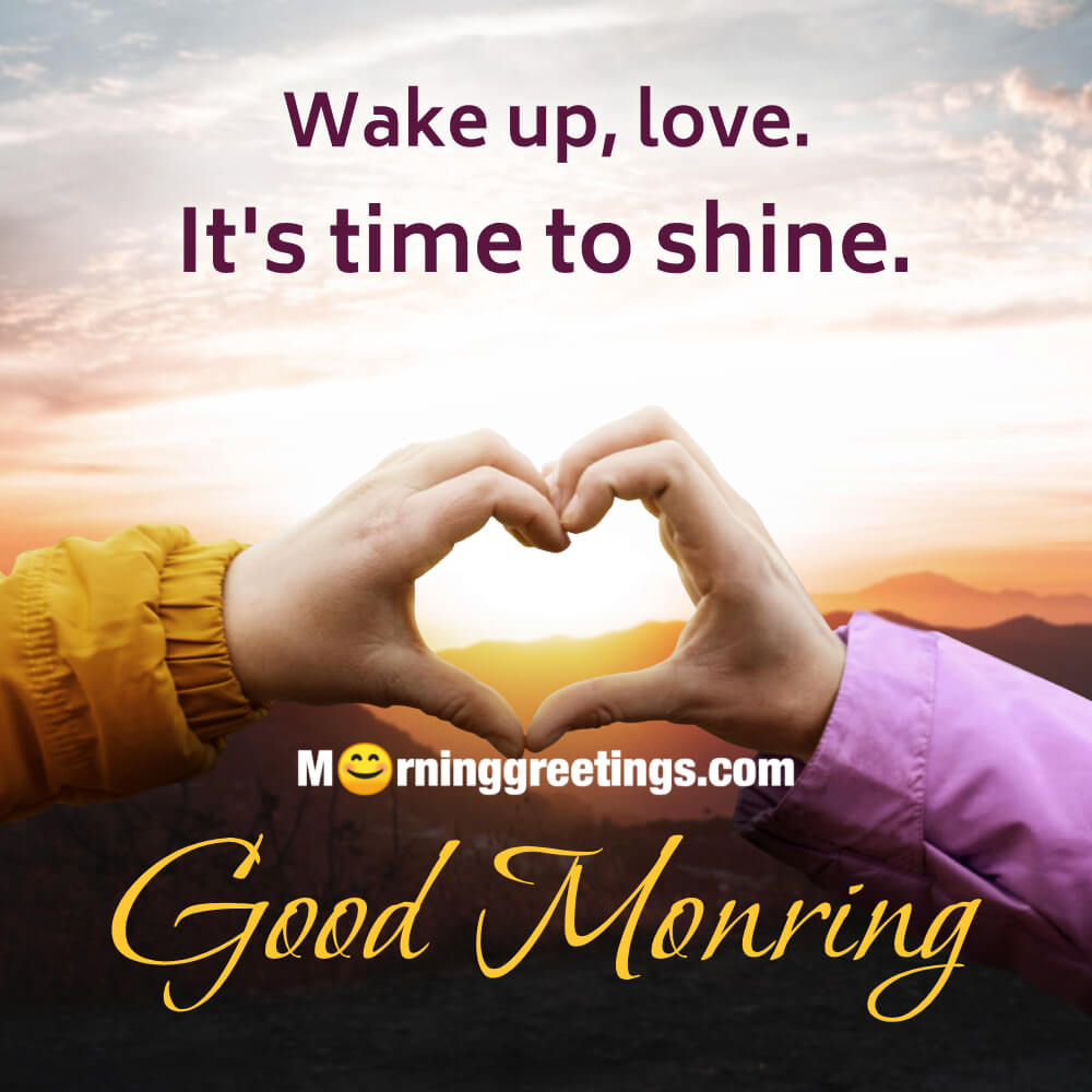 Wake Up Love Good Morning Image For Him