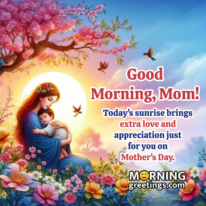 Beautiful Good Monring Mother Day Wish Photo
