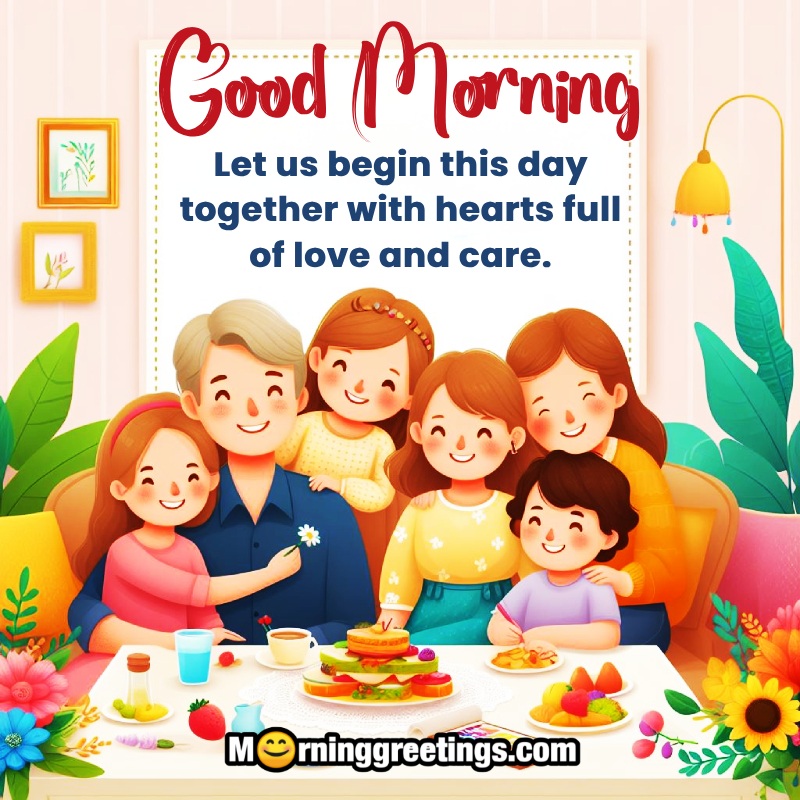 Awesome Morning Family Quote Lovely Image