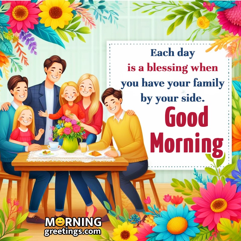 Fantastic Morning Family Quote Lovely Image