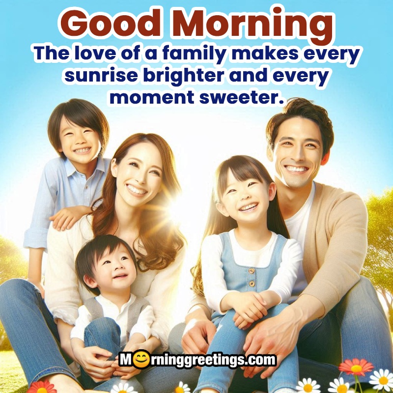Good Morning Images With Family Quotes