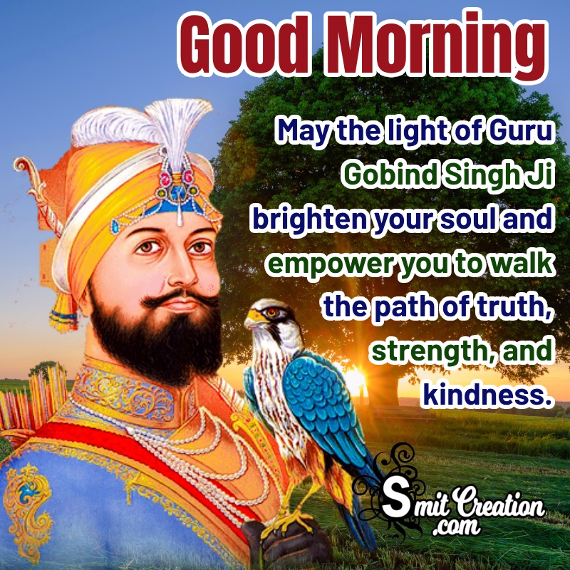 Good Morning Guru Gobind Singh Ji Images – Blessed Beginnings