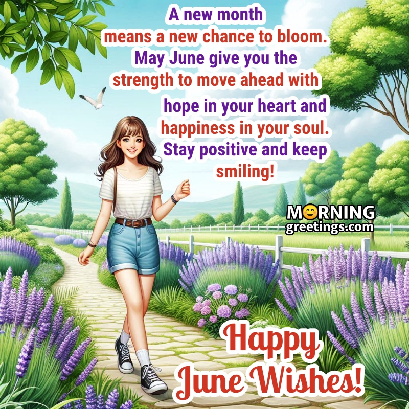 Happy June Month Stay Positive Best Picture