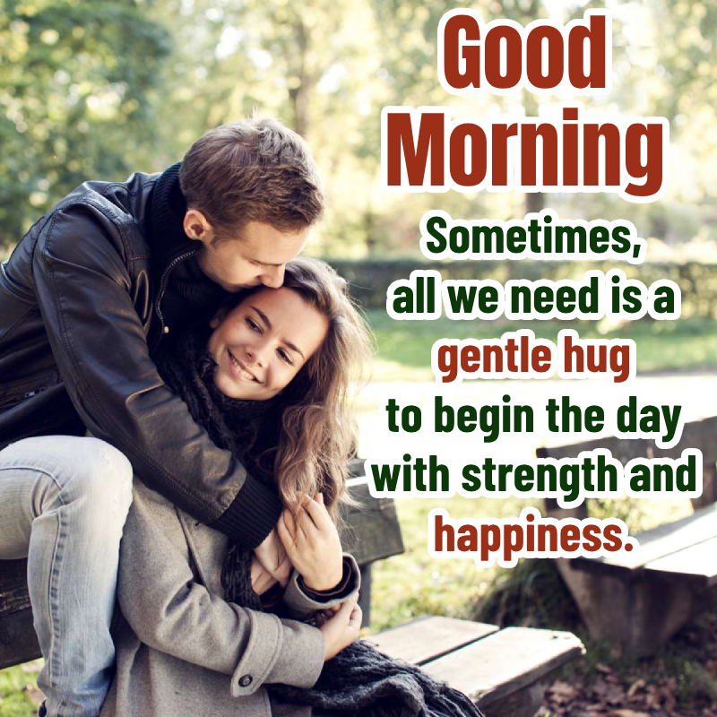 Morning Gentle Hug With Happiness Image
