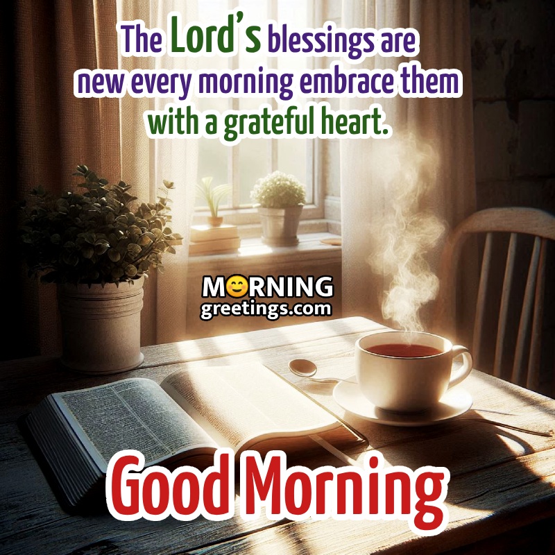 Good Morning Jesus Christ Grateful Blessings Image