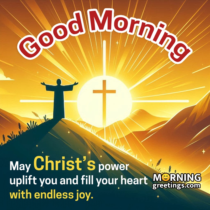 Good Morning Jesus Christ Wonderful Image