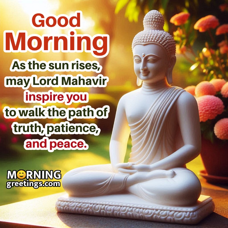 Good Morning Lord Mahavir Inspirational Photo