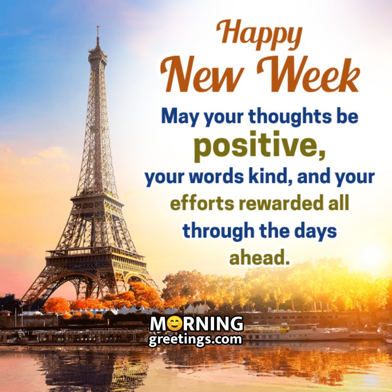 Happy New Week Positive Thoughts Nice Image