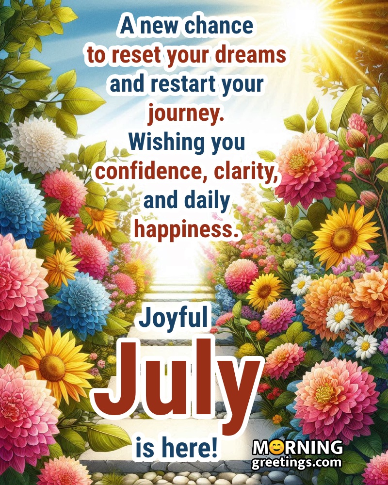 July Morning Quotes & Wishes