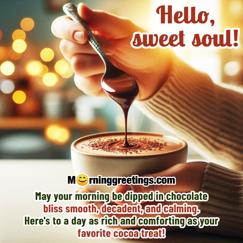Hello Sweet Soul Chocolate Day Best Wish Pic
