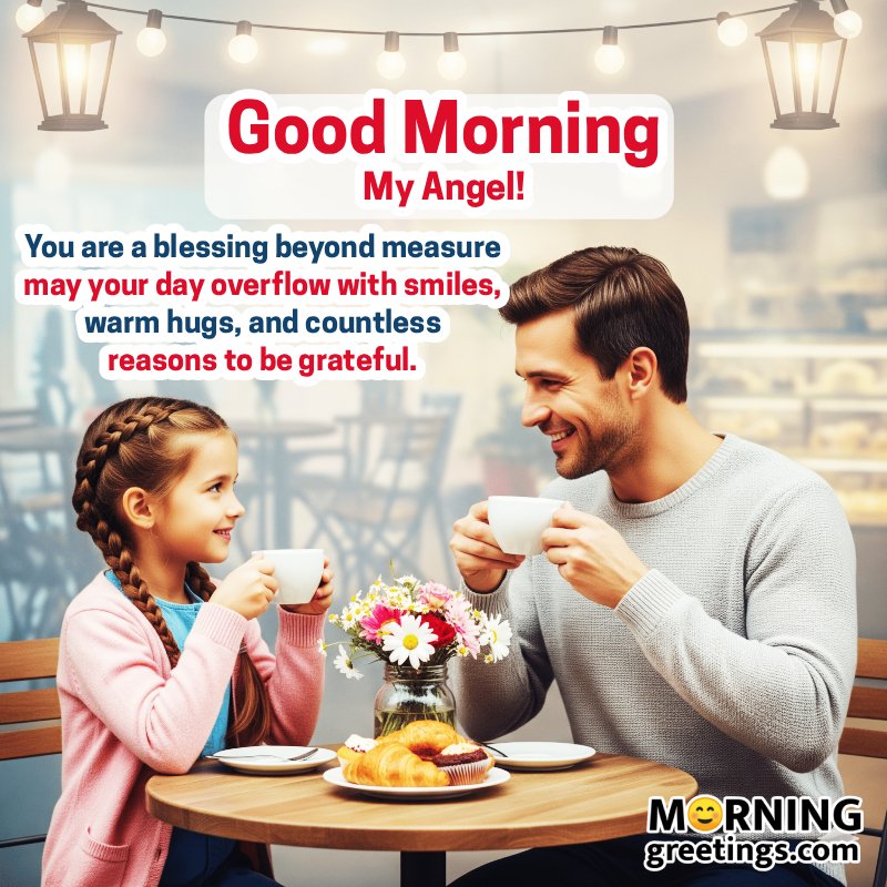 Good Morning My Angel Lovely Blessing Photo