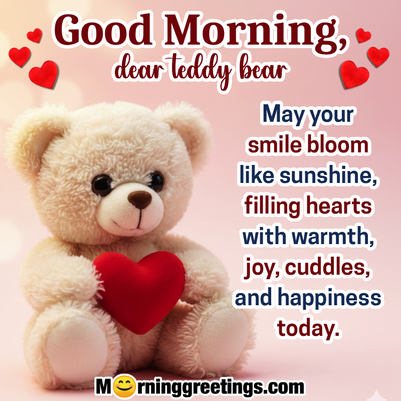 Morning Cuddles: Cute Teddy Bear Good Morning Cards